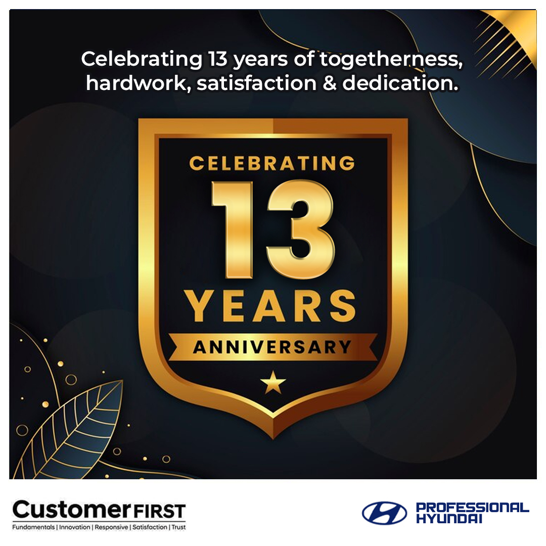 Celebrating 13 years of togetherness, hardwork, satisfaction & dedication. . . To Book Your Car Service !! Call - 8527197800/03/05 . #HyundaiIndia #hyundaicares #carecare #AisiCareNowhere #HyundaiService #CustomerFirst #hyundaiservicecenter #13yearsofexcillence #carservices