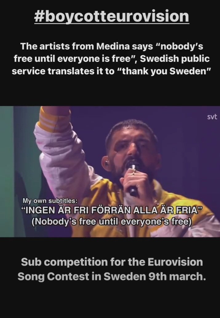 Swedish Melofest: Medina finished their number by saying Nobody's free until everyone is free but SVTs captions said 'thank you Sweden' censoring their message

#BanIsraelFromEurovision
#Melodifestivalen
(Screenshot from insaneninja7 on Instagram instagram.com/insaneninja7?i… )