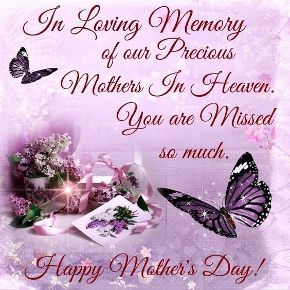 Happy Mother's Day to all the mums no longer with us