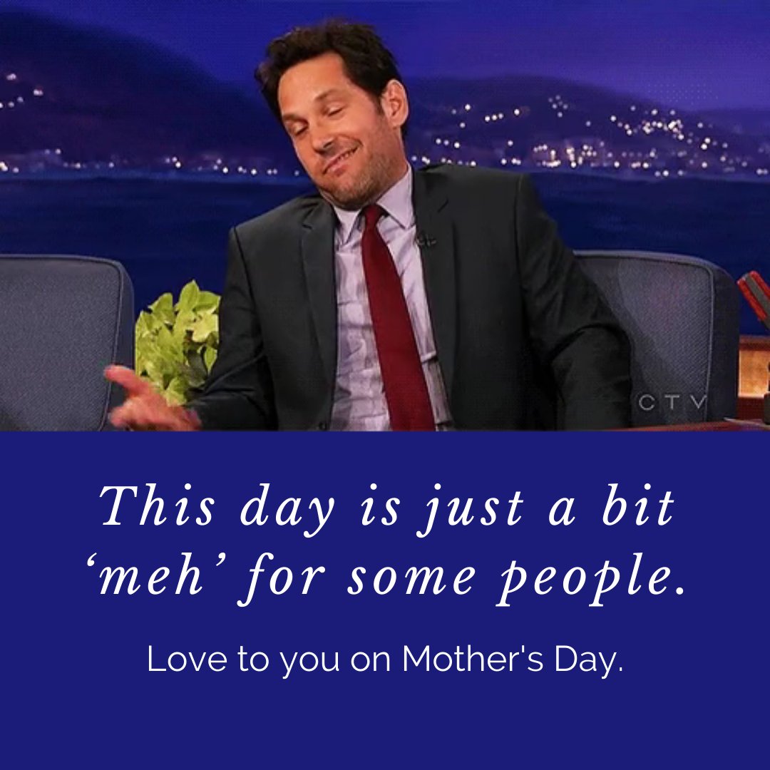 This day is also a bit 'meh' for those who have chosen to be child-free. Women, wxmen (why is x saying this spelling is wrong - says it all really!), men and trans men, I hope I see you, hear you, listen, make a stand and offer you love.