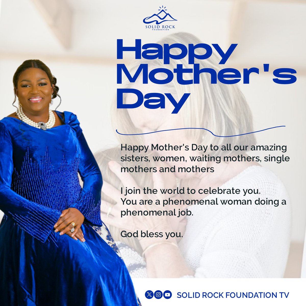 SolidRockFound_'s tweet photo. Happy Mother's Day to all our amazing sisters, women, waiting mothers, single mothers and mothers

I join the world to celebrate you.
You are a phenomenal woman doing a phenomenal job.

SOLID ROCK FOUNDATIONHappy 
#solidrockfoundation 
#mothersday https://t.co/mz8gC4wCGq