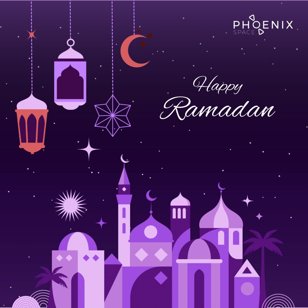 Wishing you a happy Ramadan from all of us at Phoenix Space!

#ramadan