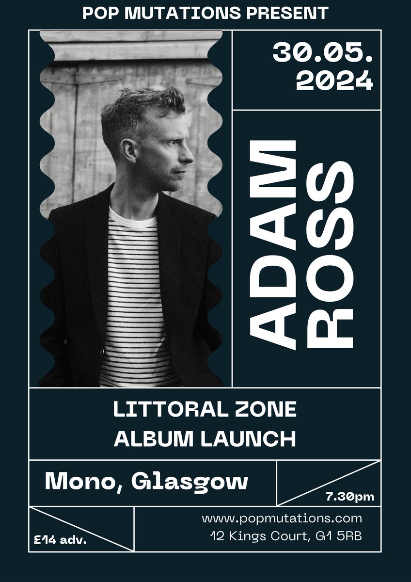 That's yer launch gig in the calendar! 30th May at @Monoglasgow. I've got a great band to help me. Tickets - popmutations.com/events/adam-ro…