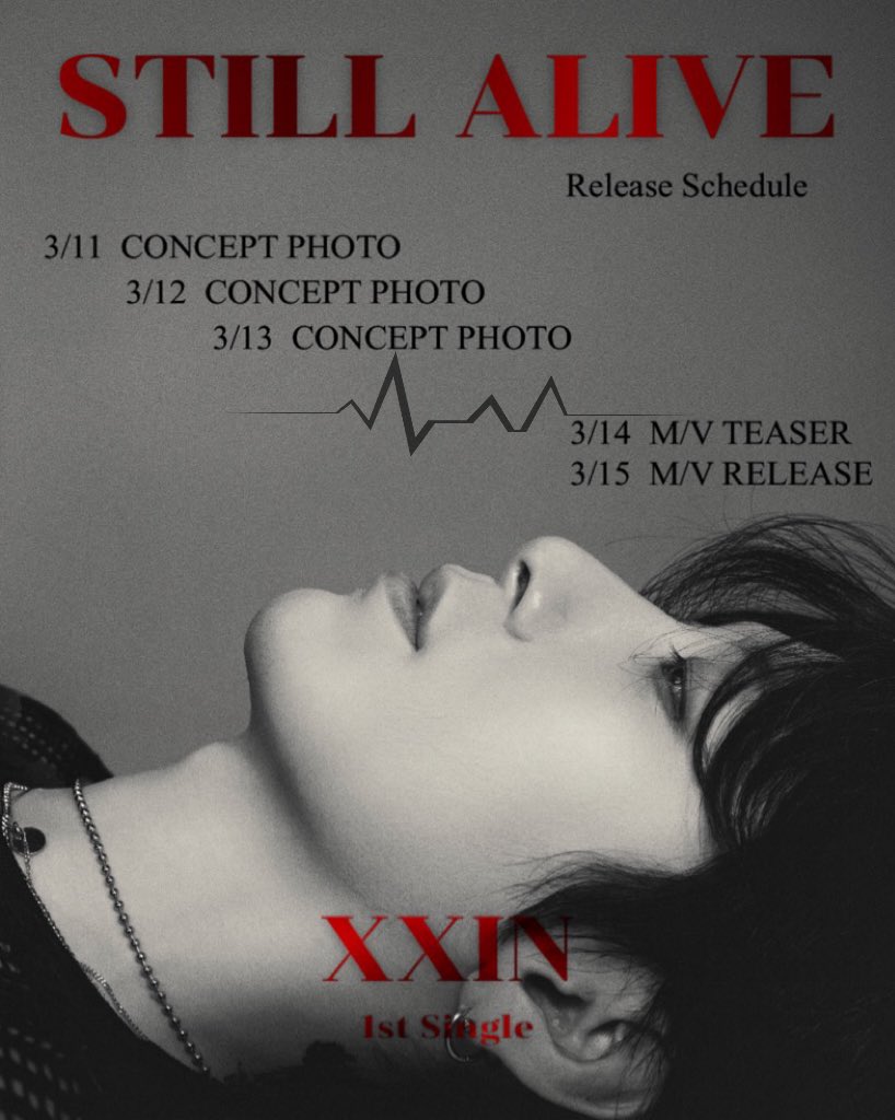 XXIN(신승훈). 1st Single Album. "STILL ALIVE"
*Release Schedule

열심히 준비했습니다 ~ 기대해주세요🙏🏻😘

#xxin #신승훈