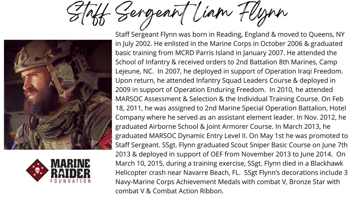 Please join the Marine Raider Foundation as we honor and remember Staff Sergeant Liam Flynn. 'For love of country they accepted death, and thus resolved all doubts, and made immortal their patriotism and their virtue.” - President James A. Garfield marineraiderfoundation.org/staff-sergeant…