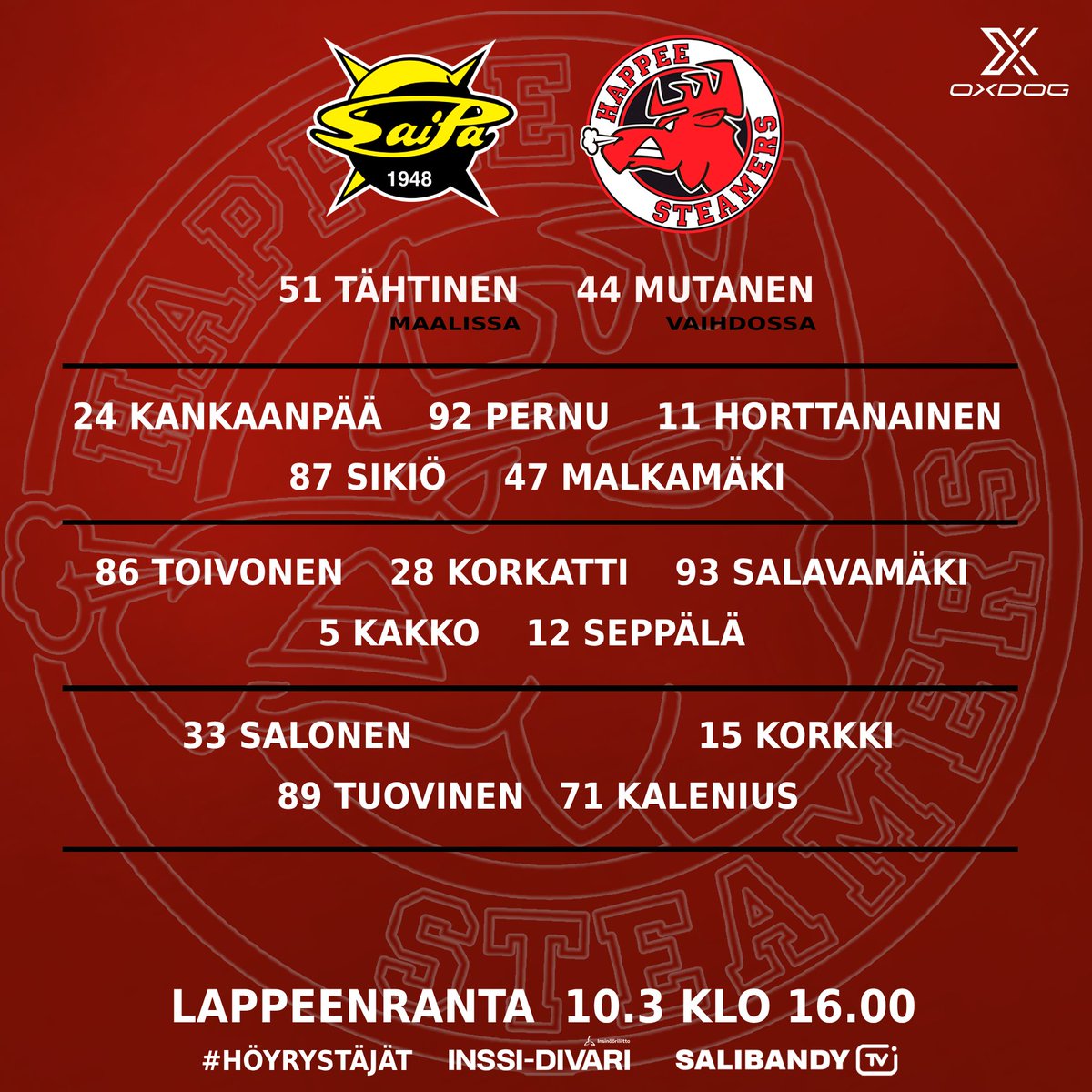 Höyrystäjät tänään kauden viimeisessä 🔥

⚔️ <a href="/SaiPaSB/">SaiPa Salibandy</a>
🏆 <a href="/inssidivari/">Inssi-Divari</a>
🏟️ Lappeenrannan urheilutalo 
📅 Su 10.3
🕔 16:30
📺 salibandy.tv

#salibandy #inssidivari #höyrystäjät #hirvirytke #oxdog