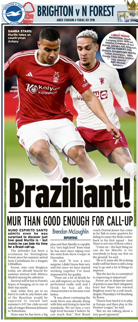 Nuno Espírito Santo admits Murillo was a “nice surprise” to arrive to at #NFFC but insists he can bide his time for a Brazil call-up. Defender already attracting interest after a fine first season in England. @MirrorFootball piece ahead of Forest facing Brighton today.