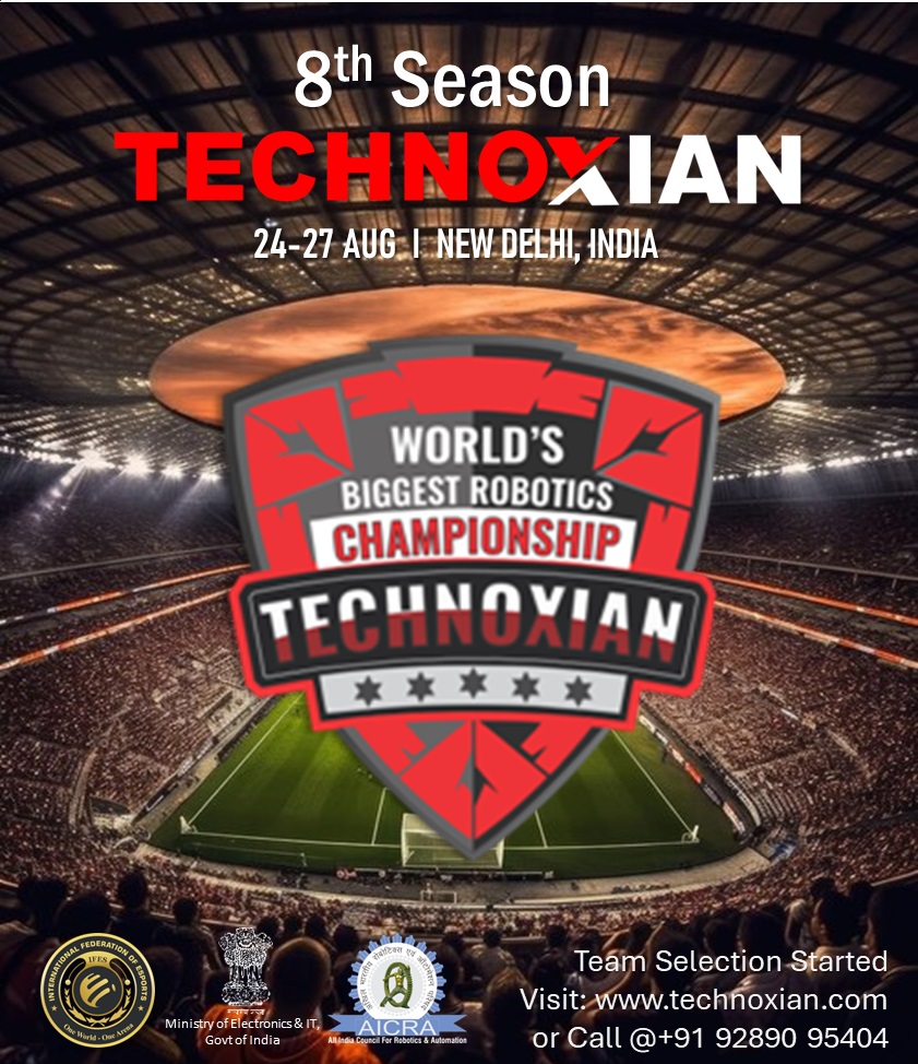 𝐓𝐡𝐞 𝐓𝐞𝐜𝐡𝐧𝐨𝐗𝐢𝐚𝐧 𝐖𝐨𝐫𝐥𝐝 𝐑𝐨𝐛𝐨𝐭𝐢𝐜𝐬 𝐂𝐡𝐚𝐦𝐩𝐢𝐨𝐧𝐬𝐡𝐢𝐩 𝐑𝐞𝐭𝐮𝐫𝐧𝐬 𝐟𝐨𝐫 𝐢𝐭𝐬 𝟖𝐭𝐡 𝐒𝐞𝐚𝐬𝐨𝐧! 24-27 Aug'24 at New Delhi. technoxian.com #Technoxian #worldroboticschampionship #haijazbaa #meity #ifes #robotics #esports #pmoindia
