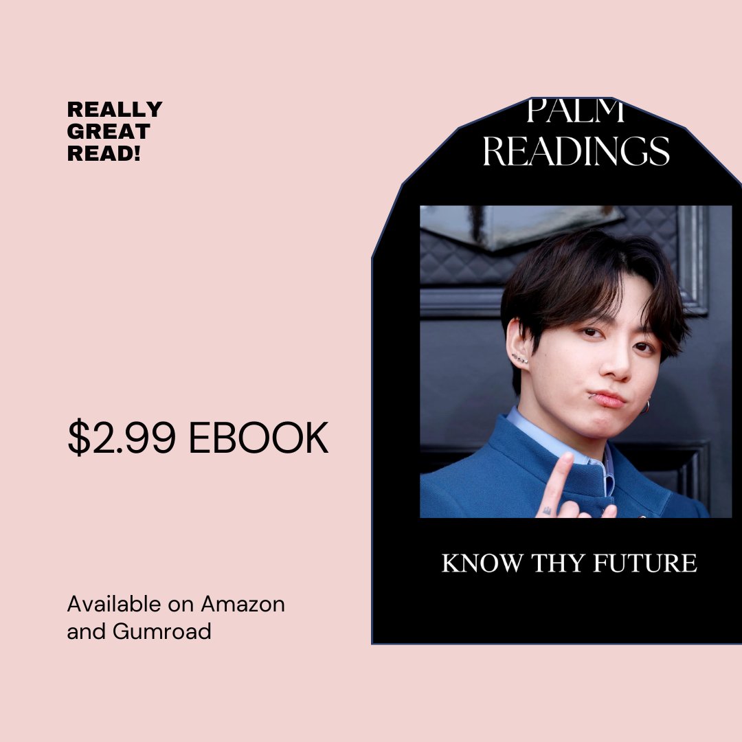 KnowThyFuture's tweet photo. Korean Palm Readings (2024)

Containing 17 text readings on South Korean celebs like Jungkook, Park Eun-bin, and many more.

Search for the title on Google, Amazon, and Gumroad.

Or DM me for the book links.

#KoreanPalmReadings #Jungkook #ParkEunbin #Kpop #SouthKorea #Palmistry https://t.co/0fDxsYPYSn