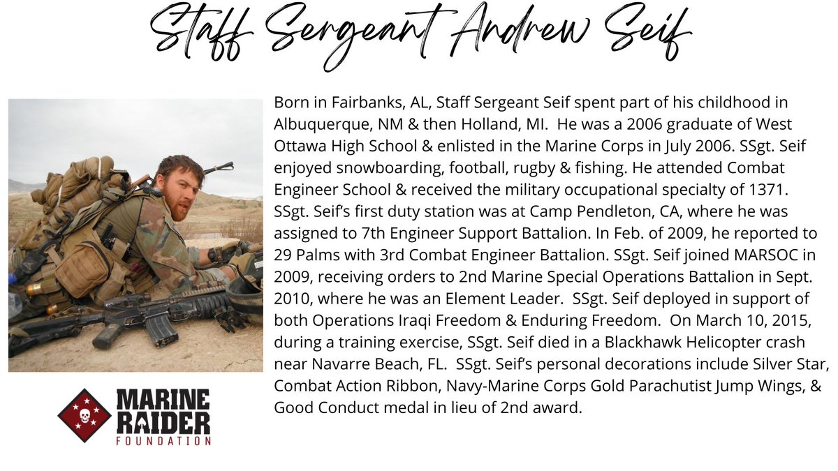 Please join the Marine Raider Foundation as we honor and remember Staff Sergeant Andrew Seif. 'For love of country they accepted death, and thus resolved all doubts, and made immortal their patriotism and their virtue.” - President James A. Garfield marineraiderfoundation.org/staff-sergeant…