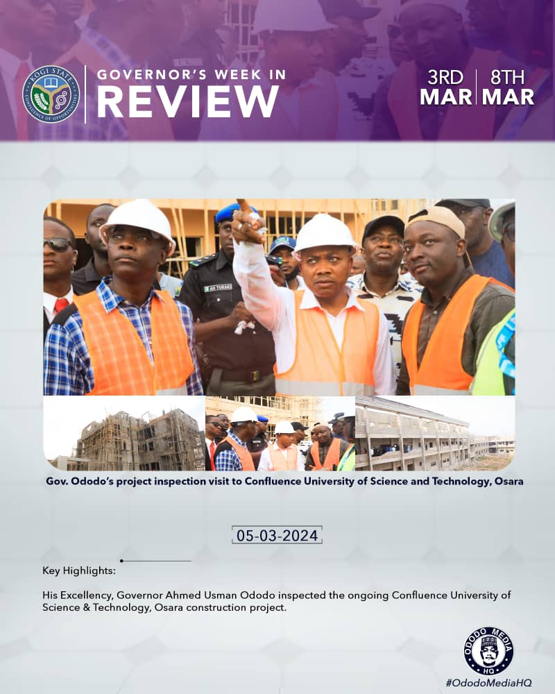 It was an engaging week for governor Ahmed Usman Ododo of Kogi State. Here is a review of the week full of productive activities.

#OdodoMediaHQ
#OdodoIsWorking