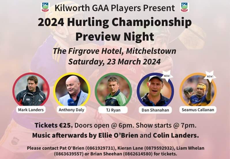 Kilworth Camogie (@kilworthcamogie) on Twitter photo Join <a href="/KilworthGaa/">Kilworth GAA</a> with Dan Shanahan, Anthony Daly, Seamus Callanan and other leading GAA commentstors for a star-studded Championship Preview Night!
Tickets are still available.
Please contact the lads to get your tickets, details at the bottom of the graphic.
#previewnight Join <a href="/KilworthGaa/">Kilworth GAA</a> with Dan Shanahan, Anthony Daly, Seamus Callanan and other leading GAA commentstors for a star-studded Championship Preview Night!
Tickets are still available.
Please contact the lads to get your tickets, details at the bottom of the graphic.
#previewnight