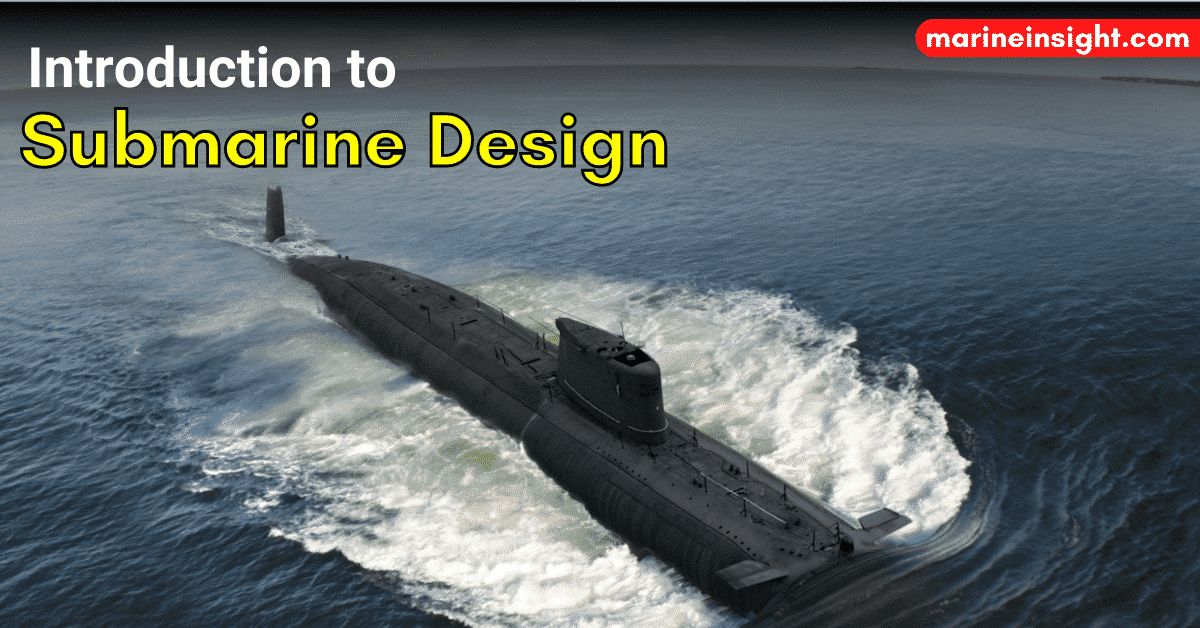 MarineInsight's tweet photo. Here is the Introduction to Submarine Design.
Check out this article 👉 https://t.co/DU3e1Px6pR
#SubmarineDesign #Submarine #Shipping #Maritime #MarineInsight #Merchantnavy #Merchantmarine #MerchantnavyShips https://t.co/XpqN3mkwDd