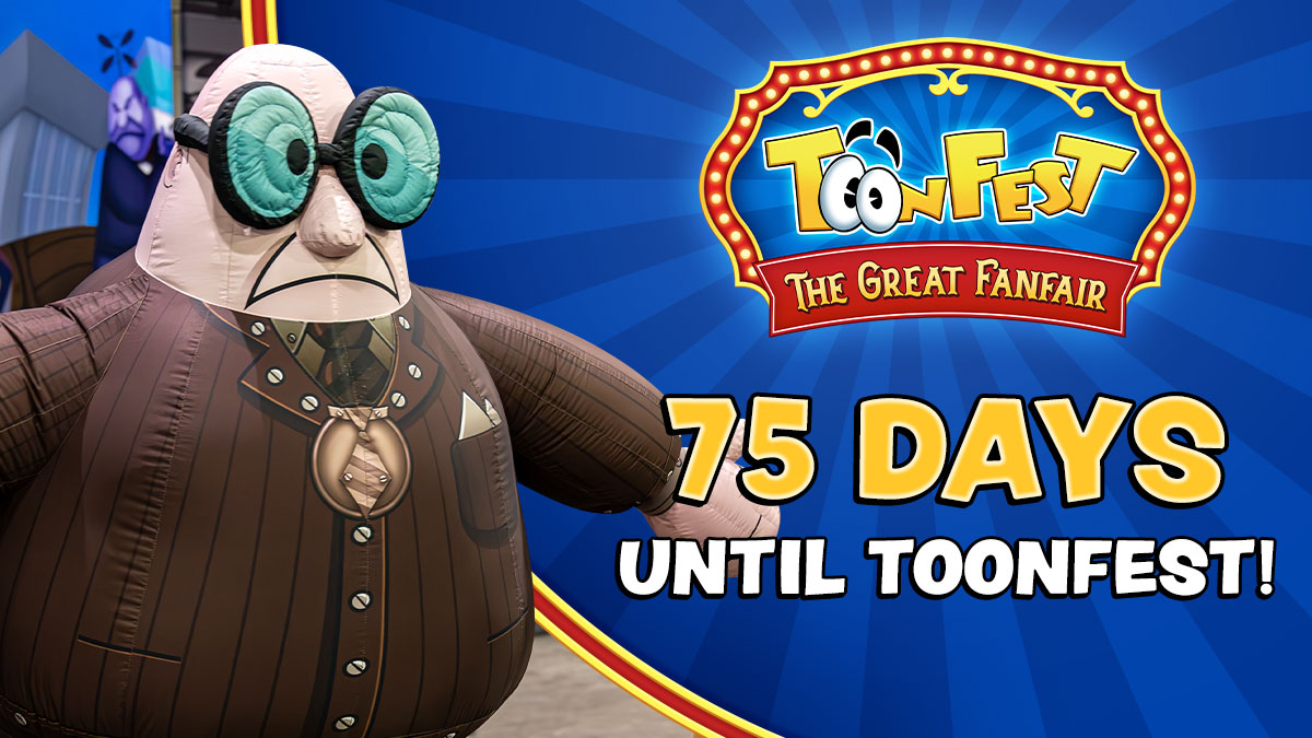 There's only 75 days left until ToonFest: The Great Fanfair! Do YOU have your tickets yet? toon.town/toonfest