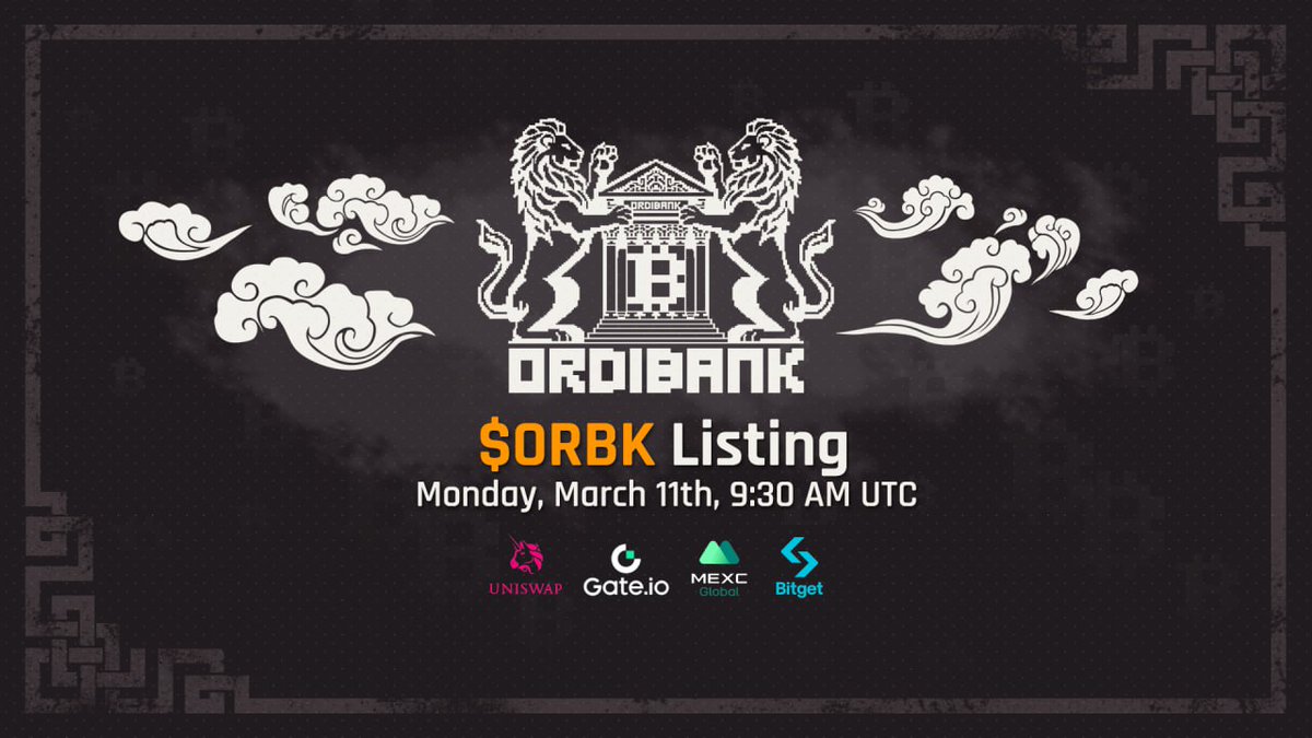 Ordibank's tweet photo. $ORBK DEX &amp; CEX Listings 🏛️

We are excited to announce that, next to @Uniswap, $ORBK will also be listing on @gate_io, @bitgetglobal and @MEXC_Official, to begin with.

📆 Date: Monday, March 11th
🕤 Time: 9:30 AM UTC
🤝 Pair: $ORBK / $USDT

More 🧵 1|4 https://t.co/1t3TZcXXsr