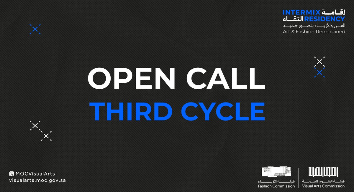 MOCVisualArts's tweet photo. The deadline for the third cycle of the #Intermix_Residency_Program has been extended to March 14th, 2024.
Apply now:
https://t.co/ZUjz6rNChm
#SaudiFashionCommission
#SaudiVisualArtCommission https://t.co/GJ74yDrT0B