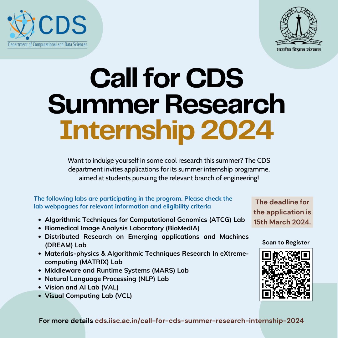 IISc Computational and Data Sciences (@cdsiisc) on Twitter photo The CDS department at IISC Bangalore invites applications for its summer internship programme, aimed at students pursuing the relevant branch of engineering! The deadline for the application is 15th March 2024.
cds.iisc.ac.in/call-for-cds-s…
<a href="/cdsiisc/">IISc Computational and Data Sciences</a> #cdsinternship2024 The CDS department at IISC Bangalore invites applications for its summer internship programme, aimed at students pursuing the relevant branch of engineering! The deadline for the application is 15th March 2024.
cds.iisc.ac.in/call-for-cds-s…
<a href="/cdsiisc/">IISc Computational and Data Sciences</a> #cdsinternship2024