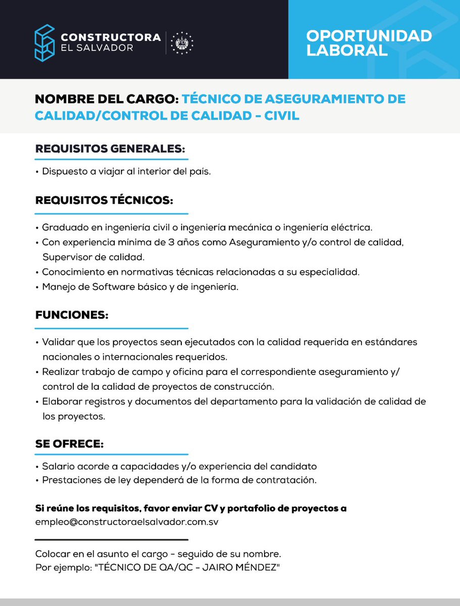 ConstructoraSV's tweet photo. Buscamos a profesional en ingeniera civil, mecánica o eléctrica para la siguiente plaza: 

✅Técnico de aseguramiento de calidad civil. 

Si cumples con los requisitos envía tu CV al correo: empleo@constructoraelsalvador.com.sv https://t.co/tRifrjQIzJ