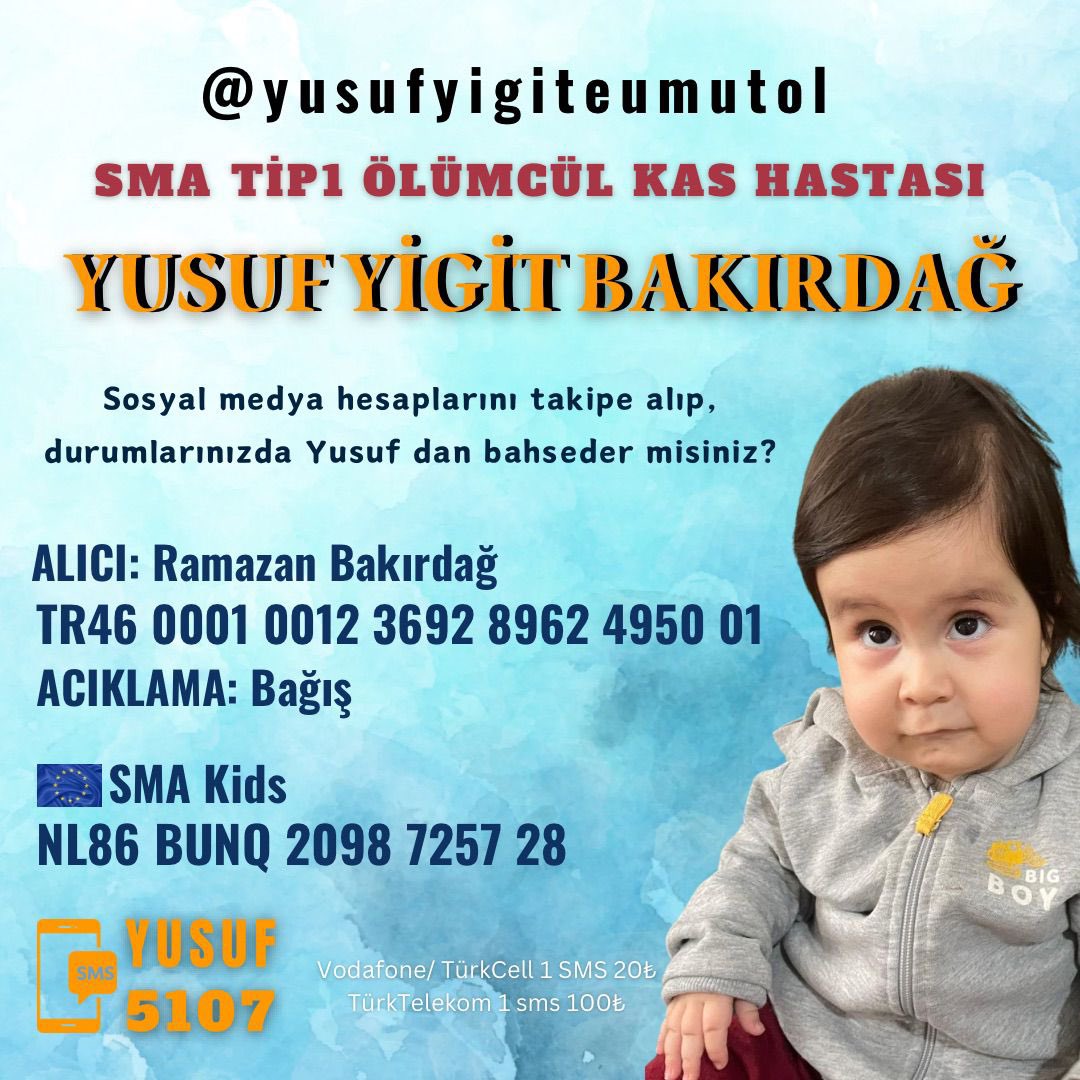 Yusuf Yiğit SMA Tip1 hastası, Antalya-Kepezin bebeği. Zolgensma ilacı için valilik onaylı kampanya yürütülüyor. YUSUF yazıp 5107’ye sms atarak destekte bulun🫶🏾 (Vodafone/TrkCell 20 TL/ TürkTelek 100 TL) YUSUF KARA TOPRAK OLMASIN! Taplink 👉🏽 @smayusuf_