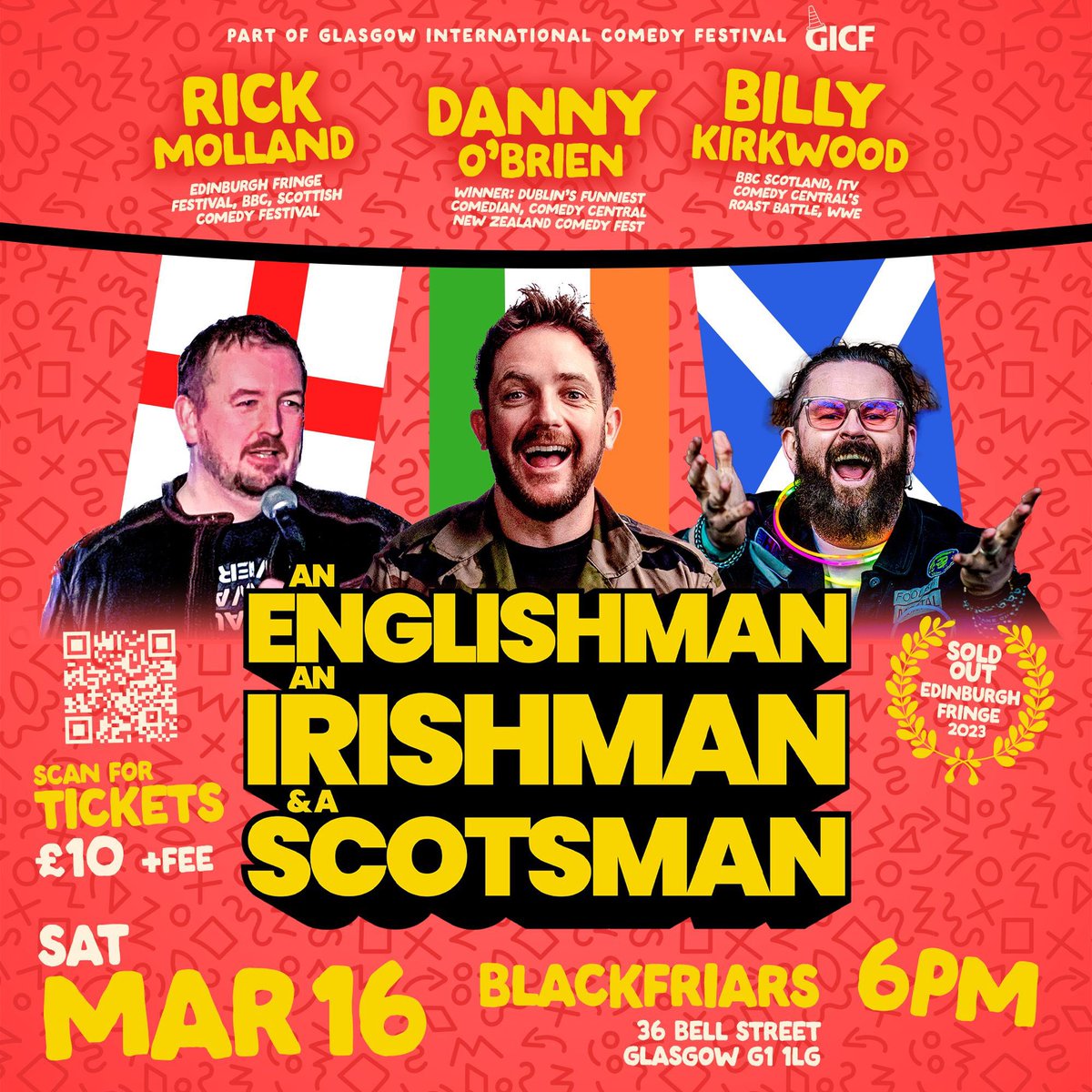 🚨 LOW TICKET WARNING 🚨 

Only 20 tickets left for the Englishman, Irishman, Scotsman show Saturday 6pm <a href="/blackfriarsgla/">Blackfriars_pub_glasgow</a> 

With me <a href="/RickMolland/">Rick Molland</a> &amp; <a href="/dobcomedy/">Danny O' Brien Comedian</a> 

1st show at this years @glasgowcomedy festival 

Move fast or miss out!  

glasgowcomedyfestival.com/performances/e…