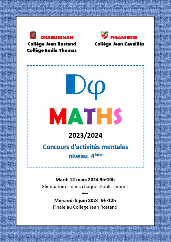 EtwTerp's tweet photo. Mardi 12 mars 2024 : éliminatoires du concours d'activité mentales #dphimaths sur le niveau 4e
▶️ Collège Rostand (Draguignan)
▶️ Collège Thomas (Draguignan)
▶️ Collège Cavaillès (Figanières) https://t.co/7TJRt4cD1E