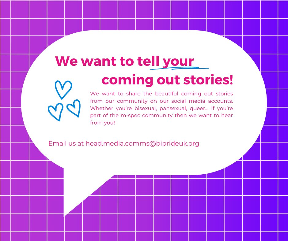 We want to tell YOUR STORIES! We're looking to talk with people who're comfortable sharing their coming out story. No coming out story is too small. We want to hear it all! Get in touch now via head.media.comms@biprideuk,org 💜 #lgbtq #comingout #bisexual