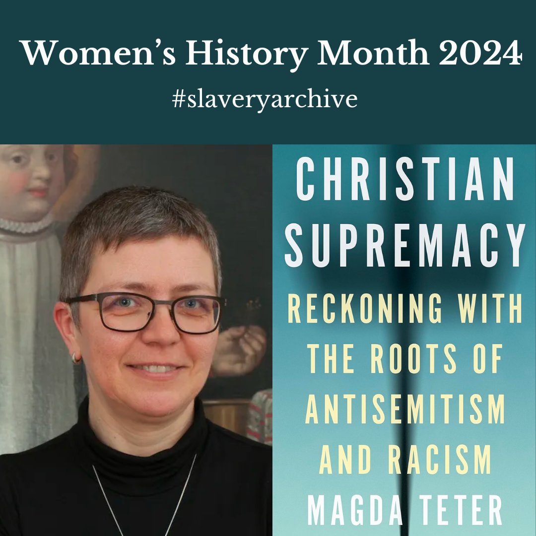 It's #Womenhistorymonth2024 and Magda Teter's new book Christian Supremacy: Reckoning with the Roots of Antisemitism and Racism is already a mandatory reading. Check it out #slaveryarchive press.princeton.edu/books/hardcove…
