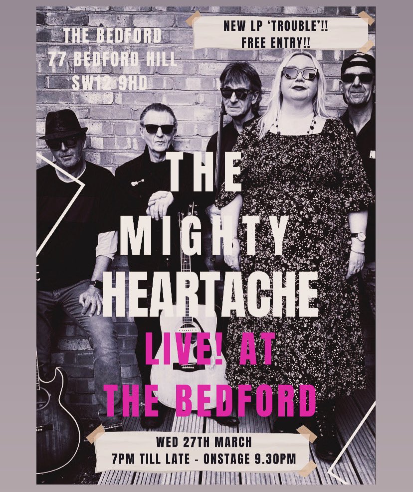 We are BACK at the brilliant @TheBedfordPub in Balham on Wed. 27th March!! Free entry - book tix now thebedford.com/event/march-27… Great food, great booze, great music!! We’ll play tracks from our new LP ‘Trouble’, also on sale at the venue & out now on Bandcamp themightyheartache1.bandcamp.com/album/trouble