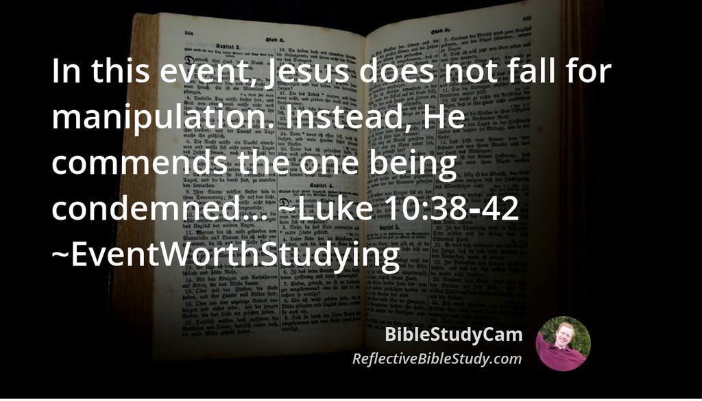 BibleStudyCam's tweet photo. Instead of directing her frustration at Mary, Martha directs her frustration at Jesus, and she tells Jesus to tell Mary to help her... ~Luke 10:38‑42 ~WorthStudying
👉 https://t.co/L4l7obN51U

#ReflectiveBibleStudy #Jesus #Christian #Love #Bible #God https://t.co/1sPD4N3nTz