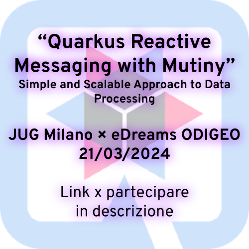 🗓️ Giovedì 21 Marzo 2024
👉 "Quarkus Reactive Messaging with Mutiny: A Simple and Scalable Approach to Data Processing" in presenza e YouTube live!
🙏 presenta Vincenzo D'Amore

🚨 per partecipare in presenza:
eventbrite.com/e/quarkus-reac…

⚠️
Dettagli: jugmilano.it/meeting-153.ht…