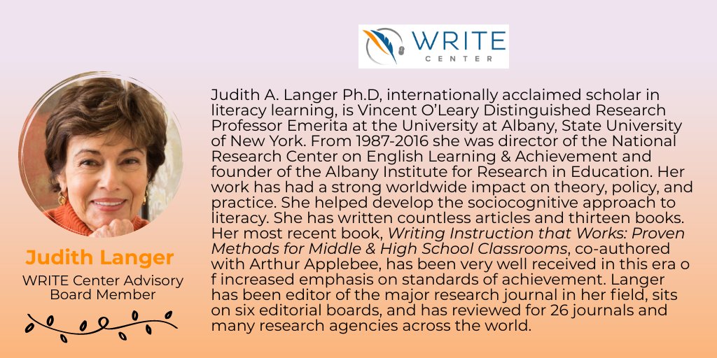 Meet the Team! Judith Langer is a WRITE Center Advisory Board Member. To learn more about their work in education or from our advisory board, visit ow.ly/KZao50HtWNZ