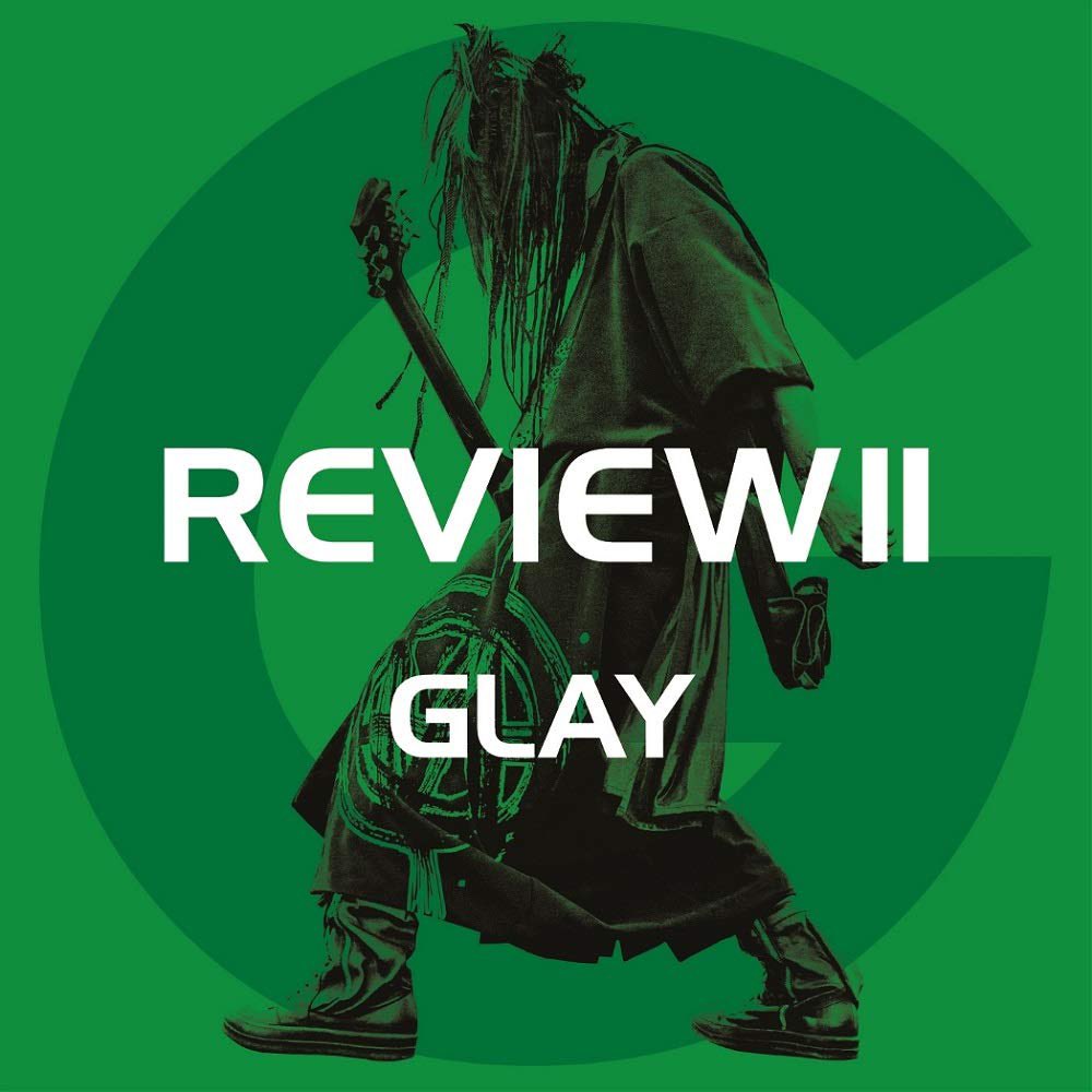 JinmResult's tweet photo. 【2020年3月11日(水)】
REVIEW II -BEST OF GLAY- 発売
#GLAY
5作目ベスト・アルバム
#REVIEWIIーBESTOFGLAYー
#REVIEWIIBESTOFGLAY
#REVIEWII
#BESTOFGLAY https://t.co/pI5Bvs9b3E