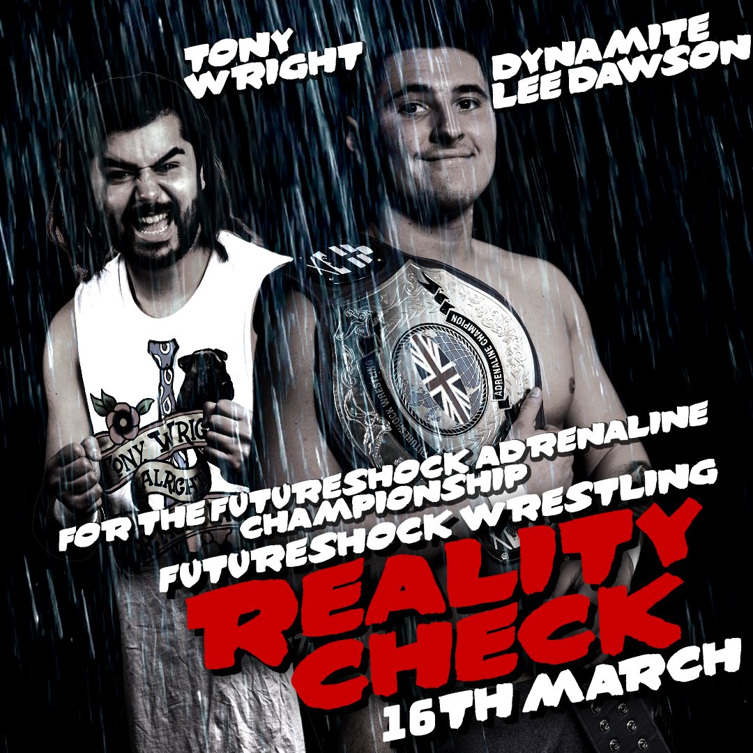 More breaking news... The Leading Man gets a return match for the Adrenaline Championship at #RealityCheck on 16th March. Will it be a different story one on one or will Dynamite Lee be lighting the fuse on another banger of a defence? Tickets skiddle.com/e/37263650
