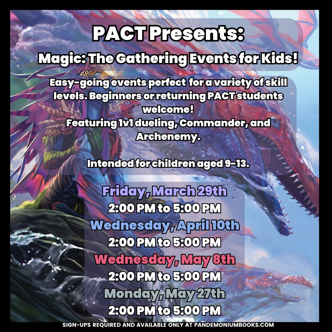We have four up-coming Magic: The Gathering events for kids aged 9 to 13! Sign-ups available now! pandemoniumbooks.com/products/pande…