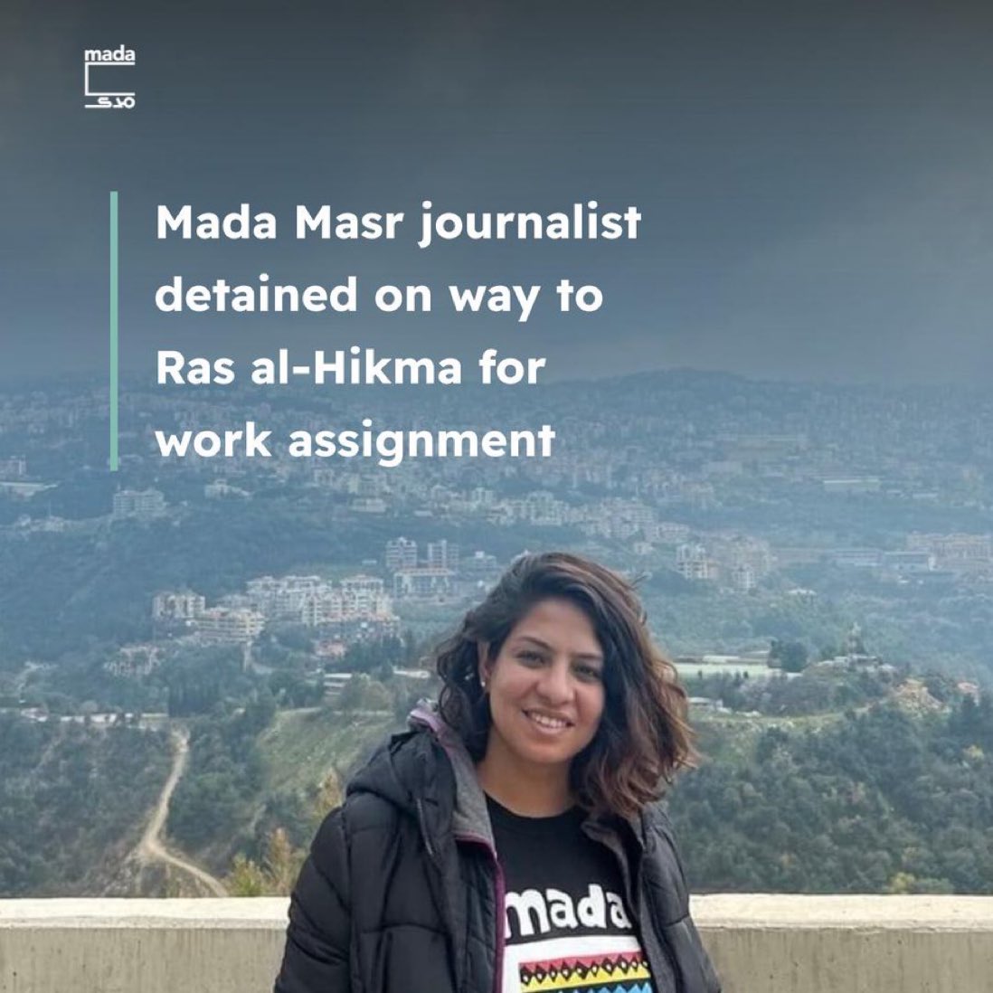 Rana Mamdouh, an investigative #journalist working for @MadaMasr #Egypt has bern detained on her way to Ras al-Hikma for work assignment.