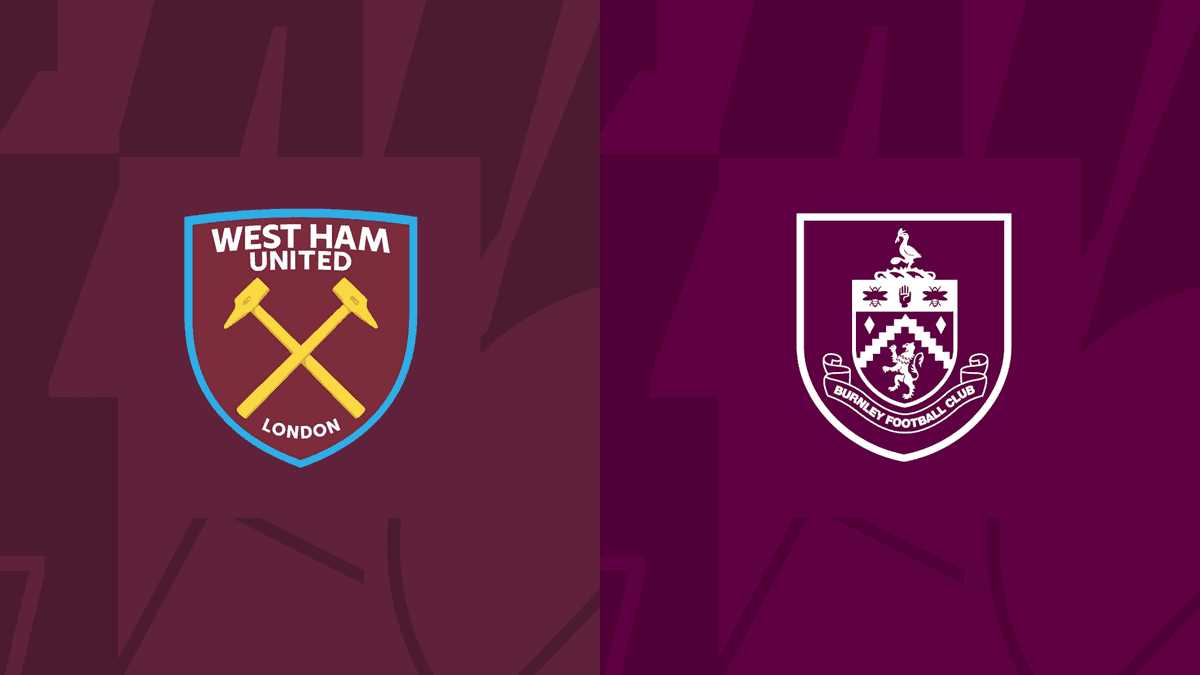 Full Match: West Ham vs Burnley