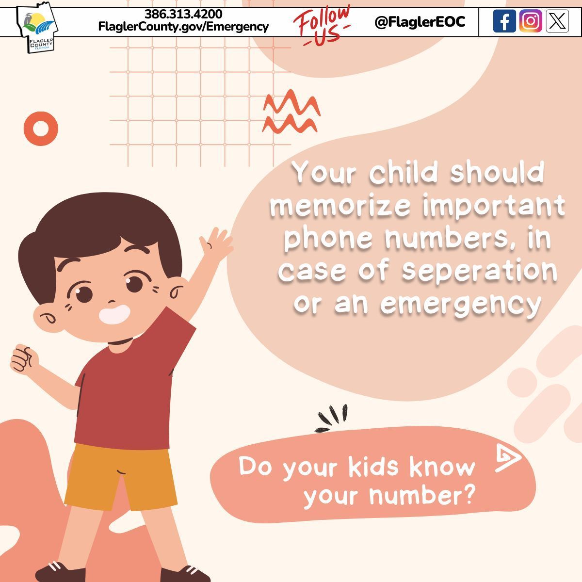 Children memorizing phone numbers is a part of building an emergency communications plan. An emergency can occur that separates you from your child. #FlaglerEOC #BeReady #communicate