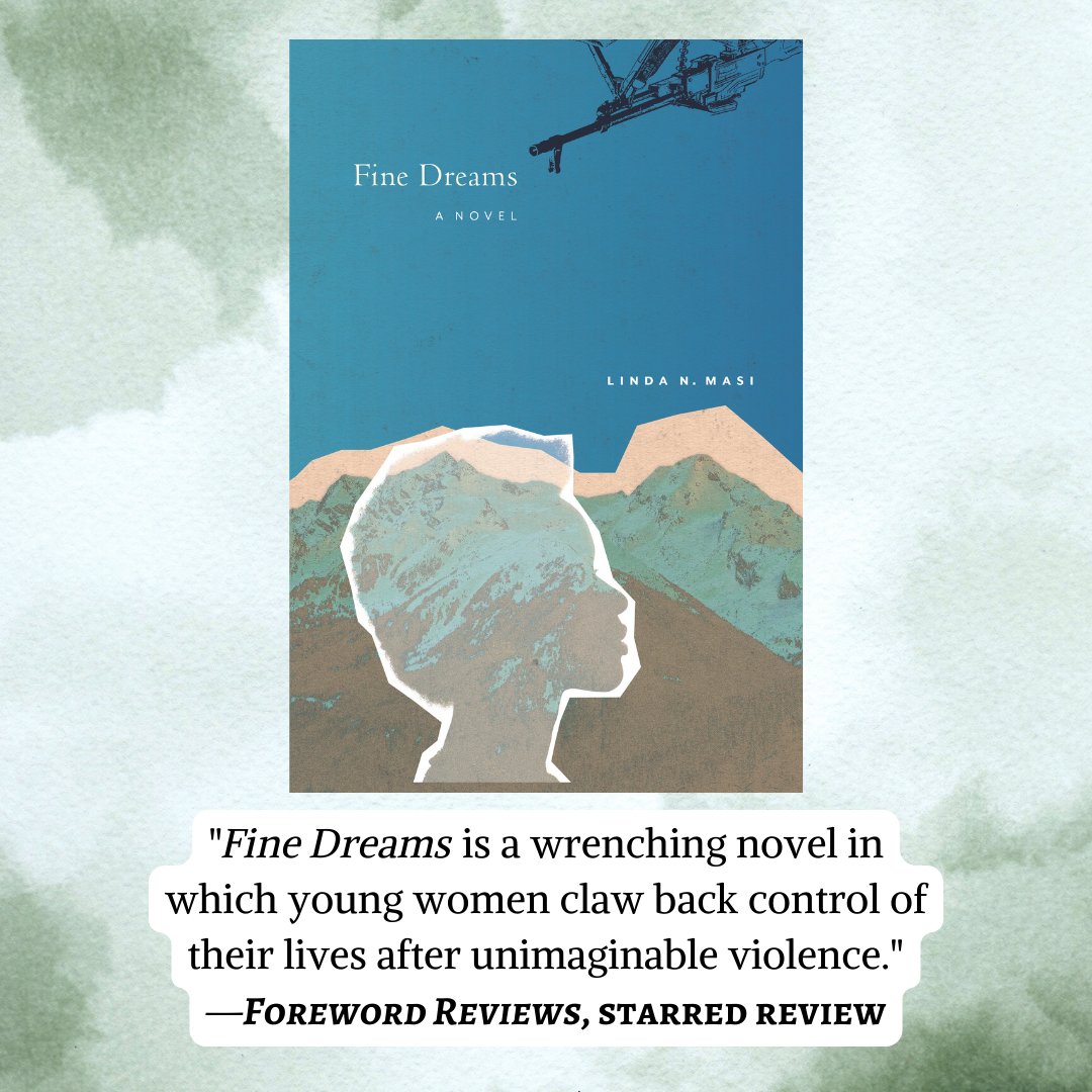 Read Linda N. Masi’s debut novel Fine Dreams to see why it earned a starred review from Foreword Reviews calling it 'a wrenching novel in which young women claw back control of their lives after unimaginable violence.' Order your copy today! #MustRead ow.ly/8Ryx50QFIUo