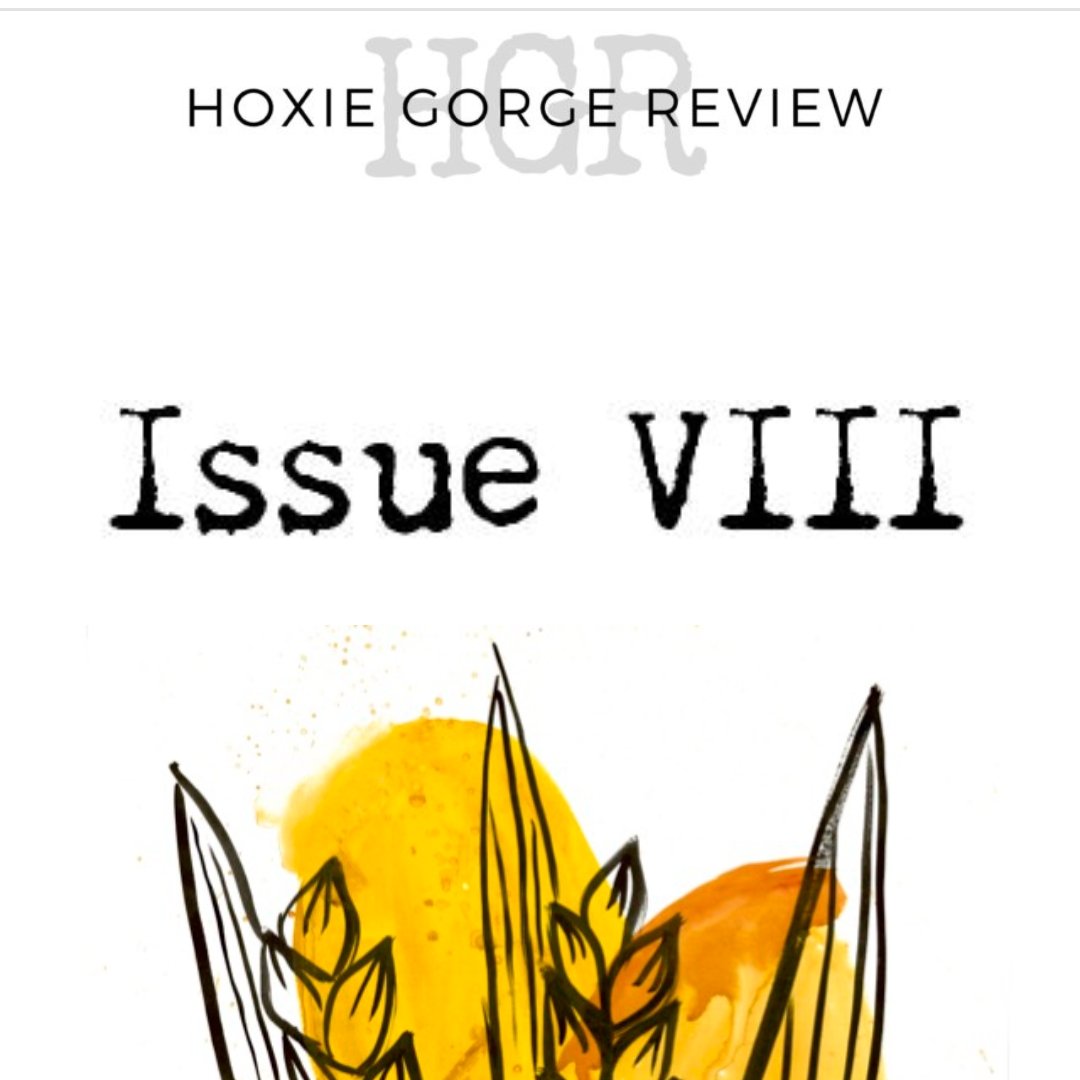 HoxGorgeReview's tweet photo. Read Issue VIII at https://t.co/FXZDCFT1Gh today! #litmag #litjournal #writingcommunity #publishing #writemore #readmore #freeverse #prose https://t.co/yyVzcRh9w6