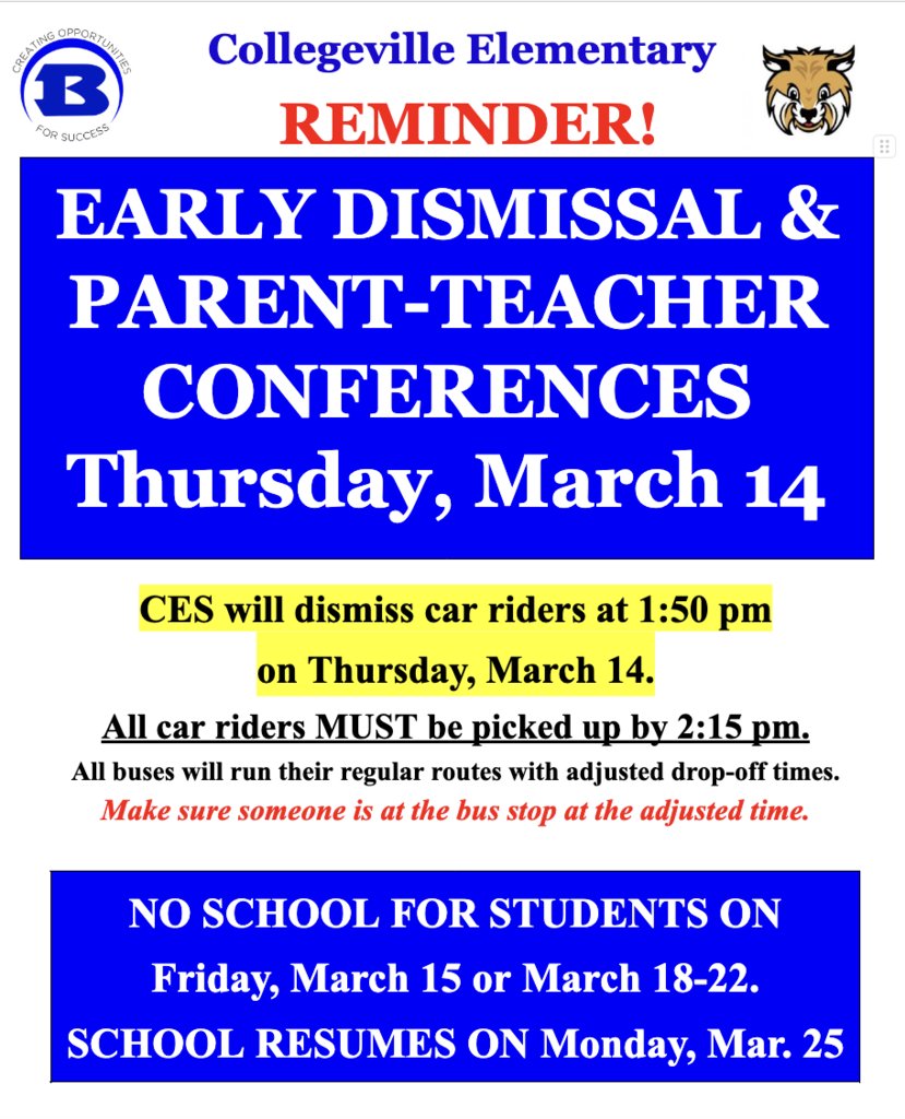 Early Dismissal on Thursday, then we look forward to seeing you at Parent Conferences! Spring Break begins Friday, March 15!

canva.com/design/DAFxKX8…