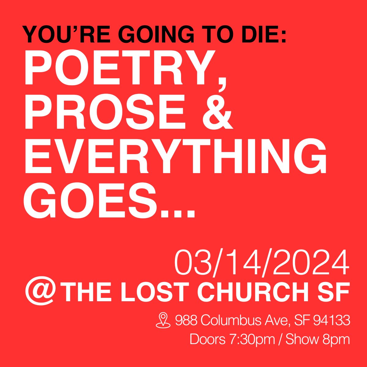 YerGoing2Die's tweet photo. NEXT THURSDAY NIGHT we’re kicking off 3 wonderfully meaningful nights excavating our mortality, celebrating our aliveness, &amp; raising funds for our 501(c)3 nonprofit with our flagship event @thelostchurchsf...

TICKETS HERE: https://t.co/XV8DHYVDfd https://t.co/9rklR0axdh