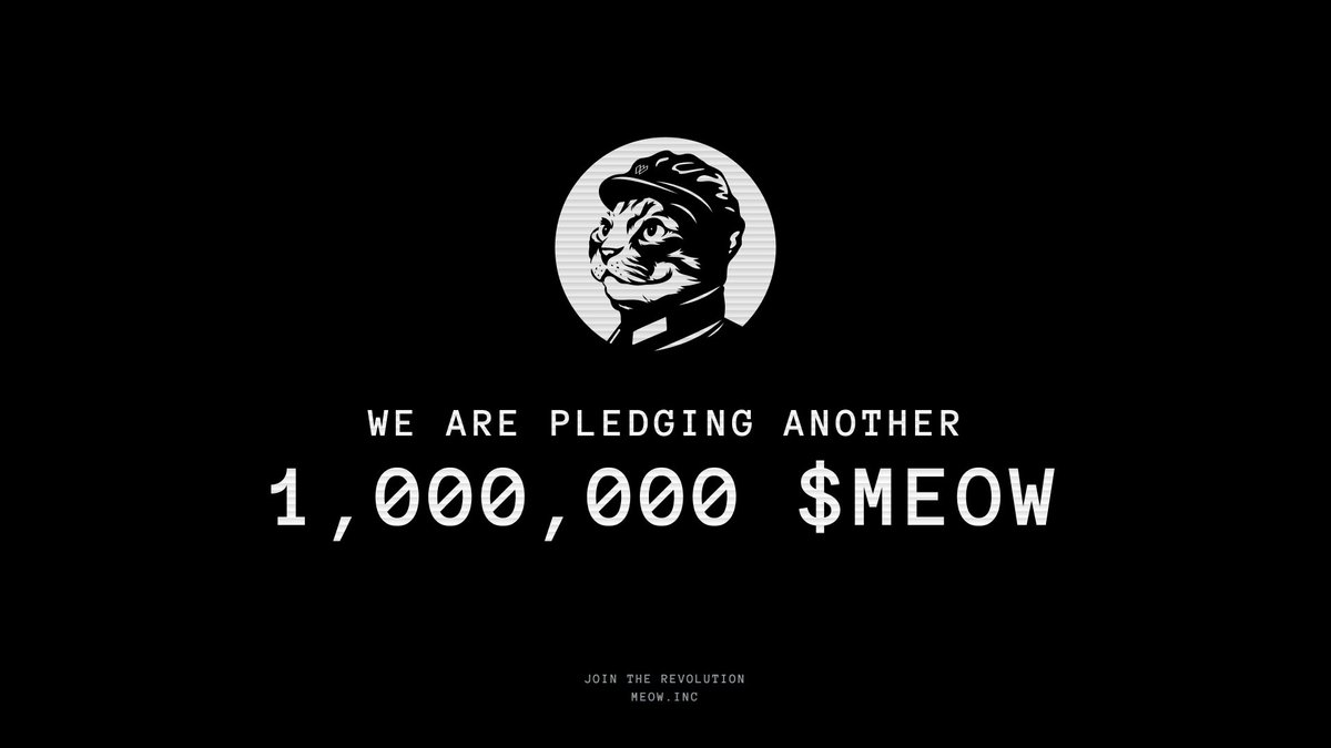 The MEOW Cadets have demanded more MEOW in order to overthrow the doggie coins. We are pledging another 1,000,000 MEOW! It is time to reclaim what was once ours. Learn more below ⬇️🐈‍⬛