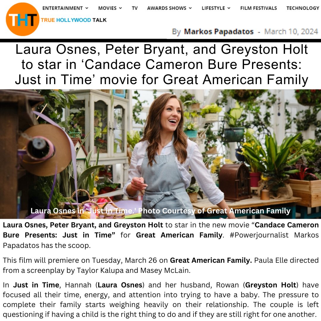 .@LauraOsnes, #PeterBryant & @greystonh to star in the new movie “Candace Cameron Bure Presents: #JustInTime” for #GreatAmericanFamily. The @powerjournalist at @truehollywoodla has the scoop here: bit.ly/3uTwrJa