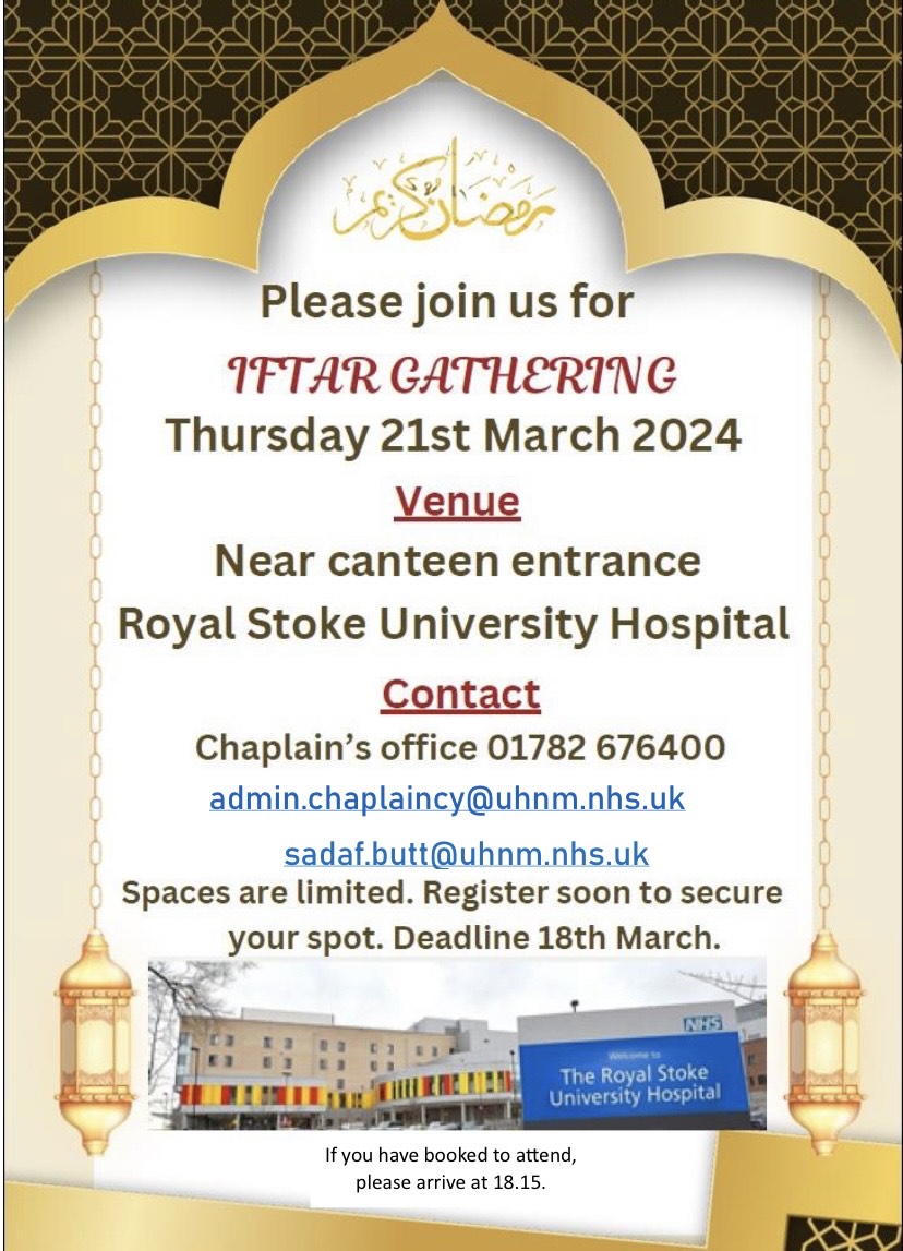 Iftaar gathering @UHNM_NHS For details, please see below. @TracyBullock12 @Jane_haire @kaylouisemyatt @lily_o_lily @UHNMCharity @CharlotteLees18 @mjvlewis @CareersAtUHNM @NHSMuslimNet @AnnMarieRiley10 @drziadin