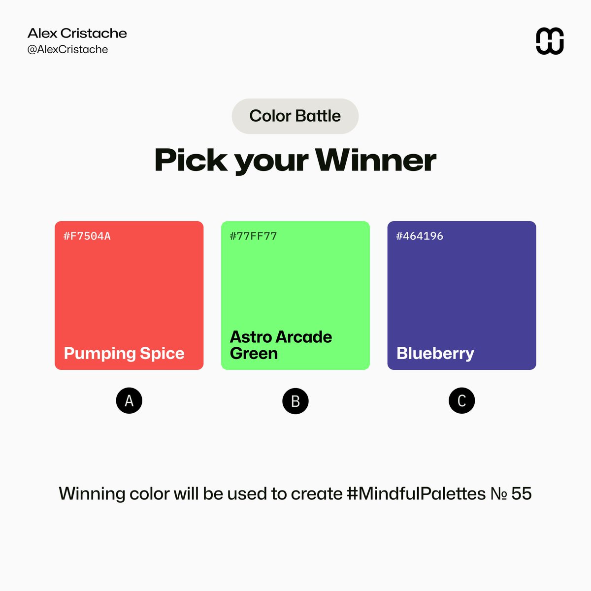 AlexCristache's tweet photo. Friends turned foes – R, G and B enter the #ColorBattle arena! Who will shape the #MindfulPalettes № 55?
A – Pumping Spice (F7504A)
B – Astro Arcade Green (77FF77)
C – Blueberry (464196)
3,2,1, Fight 💥 Vote now in the poll in thread below.