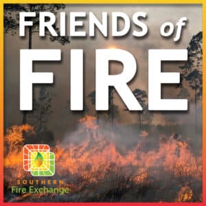 NIFC_Fire's tweet image. Great listen! The Friends of Fire podcast produced by the Southern Fire Exchange reviews a variety of fire science topics relevant to southeastern US ecosystems. Each episode features an interview with a fire practitioner, researcher, or both!southernfireexchange.org/sfe-podcast/  #firescience