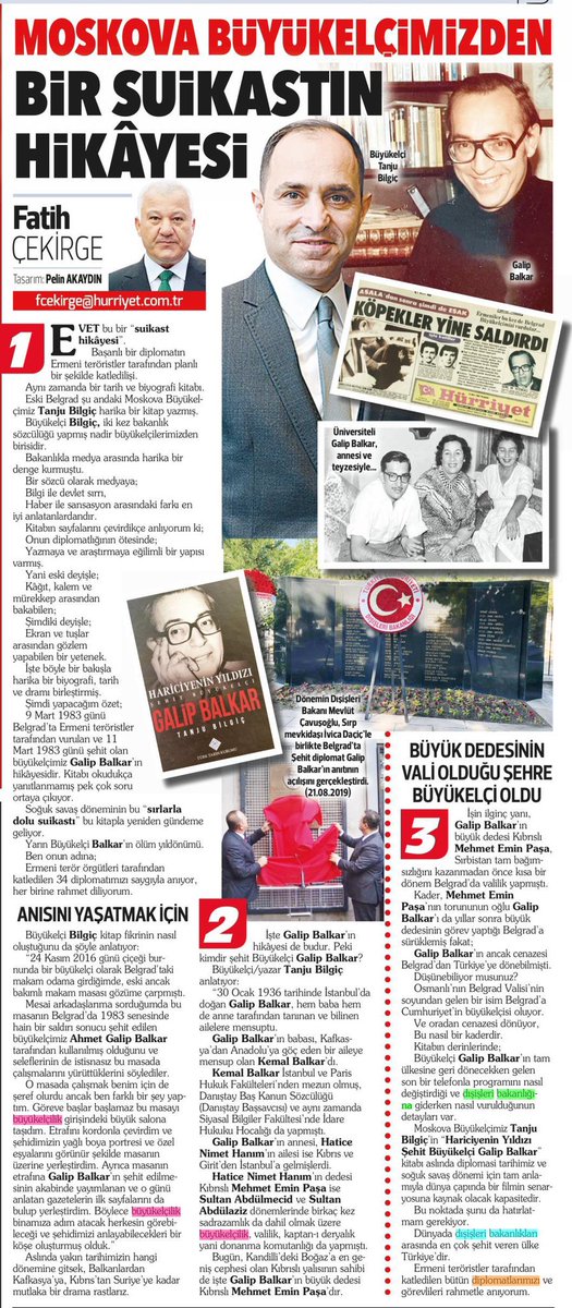 Büyükelçi Galip Balkar, bundan tam 41 yıl önce Belgrad’da şehit edilmişti. Galip Balkar’ın hayat hikayesi ve bu konuda kaleme aldığım “Hariciye’nin Yıldızı, Şehit Büyükelçi Galip Balkar” kitabı bugün Fatih Çekirge’nin Hürriyet’teki köşesinde de yer bulmuş. Teşekkürler Fatih…