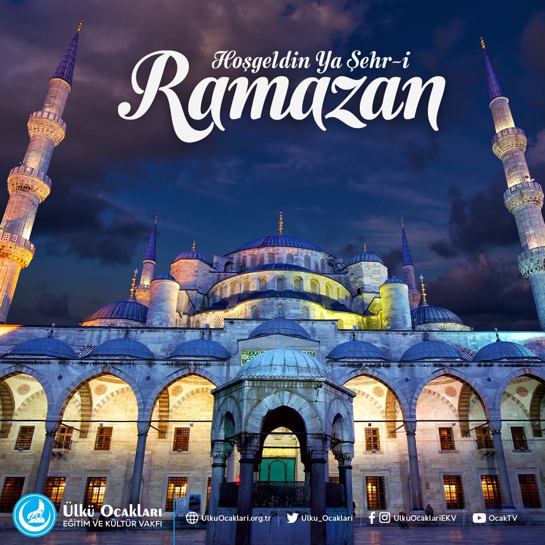 Hoşgeldin Ya Şehr-i #Ramazan🇹🇷