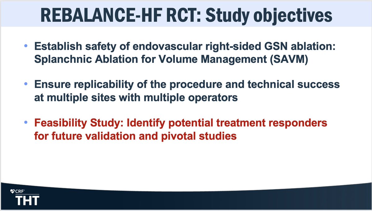 🔖Recap of THT #2 REBALANCE HF trial ➡️RCT to test the concept of splanchnic nerve ablation in a broad HFpEF population ➡️Establish safety in multicenter setting ➡️Identify treatment responders and inform future pivotal trial SAVM➡️right-sided splanchnic nerve ablation @HFpEF