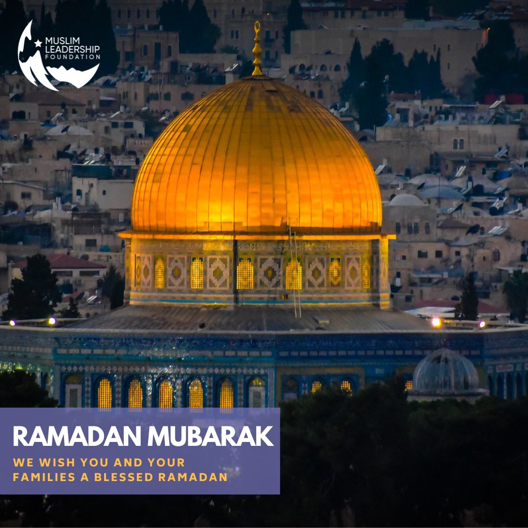Ramadan Mubarak from all of us at the MLF UK 🌙
